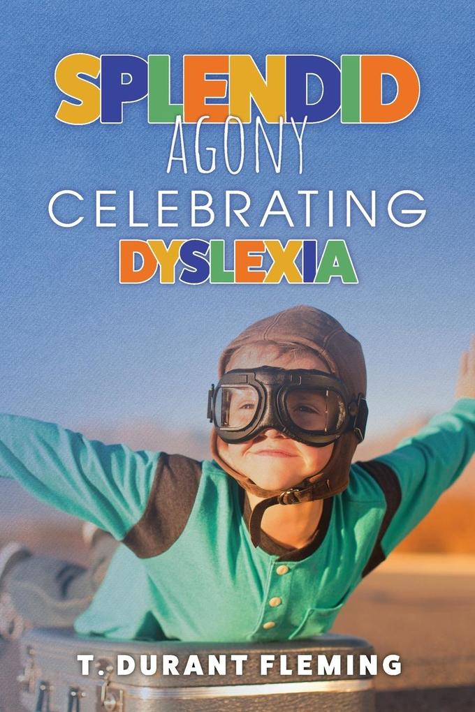 Splendid Agony