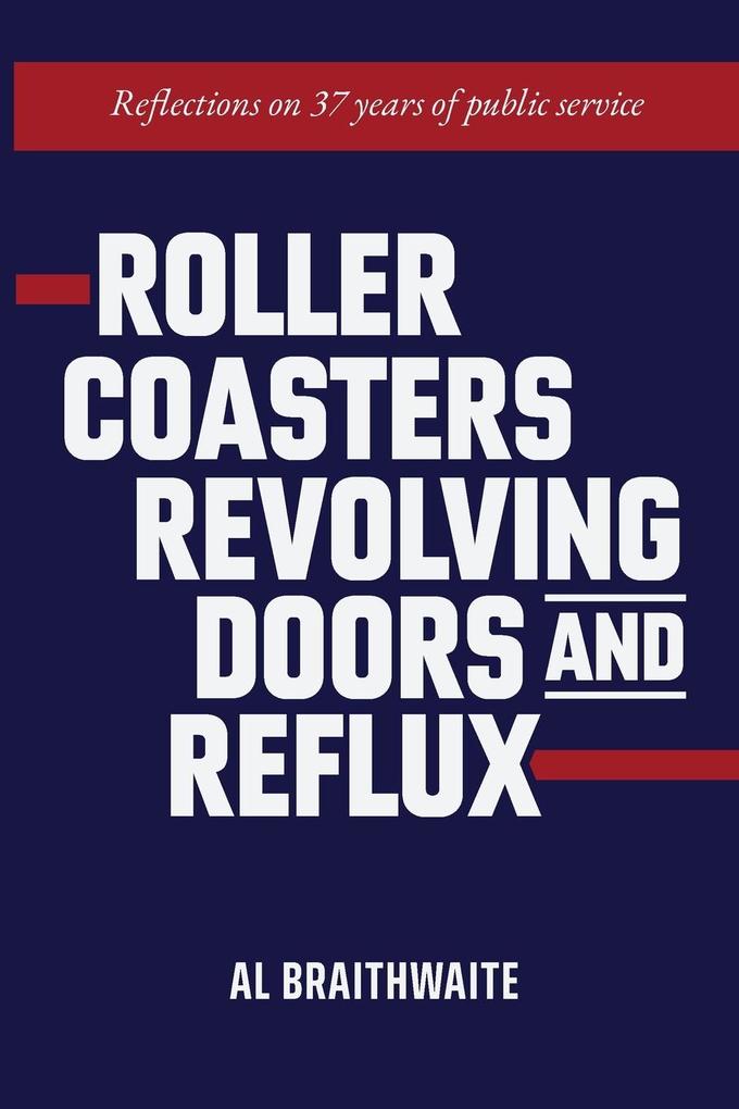 Roller Coasters Revolving Doors and Reflux