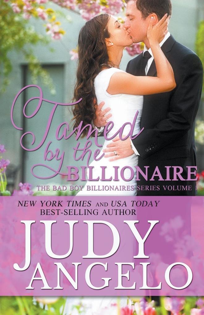 Tamed by the Billionaire (Roman‘s Story)