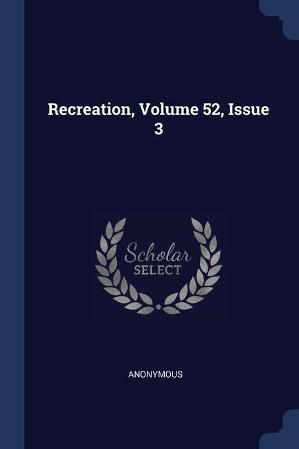 Recreation Volume 52 Issue 3
