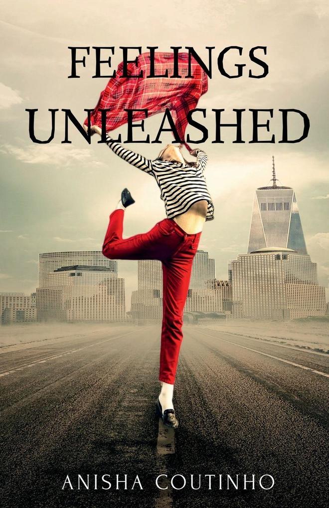 Feelings Unleashed