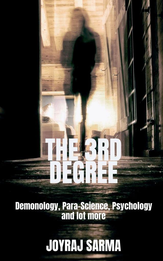 THE 3RD DEGREE