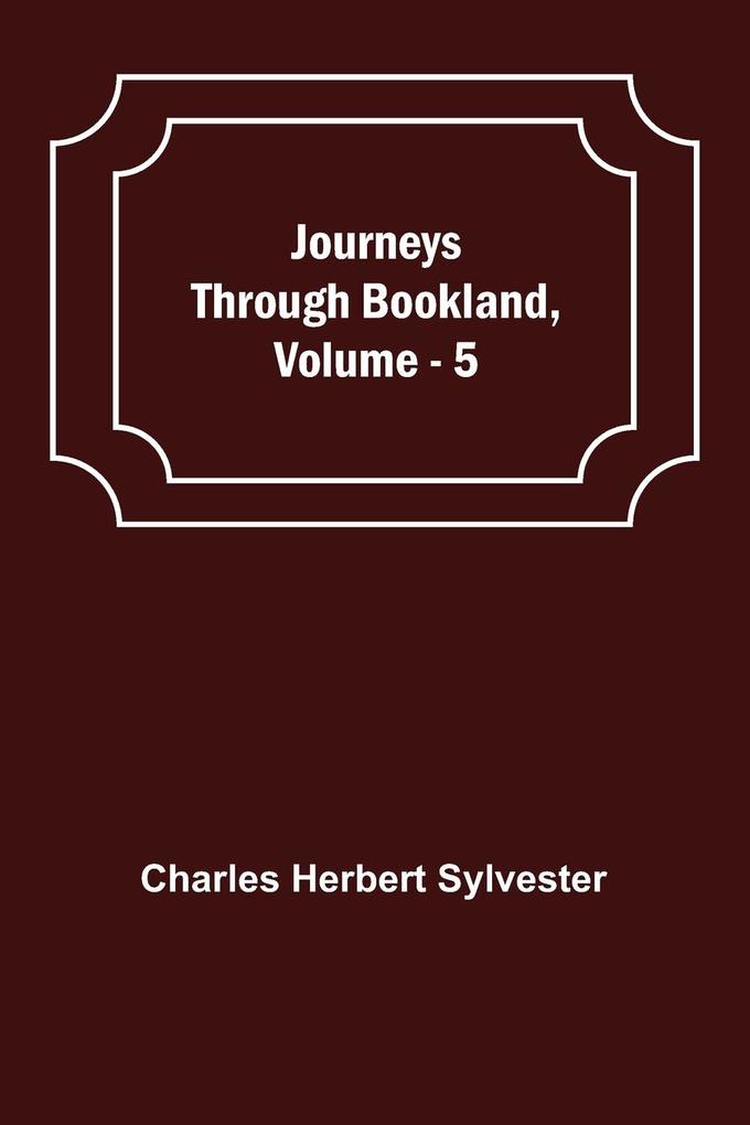 Journeys Through Bookland Vol. 5