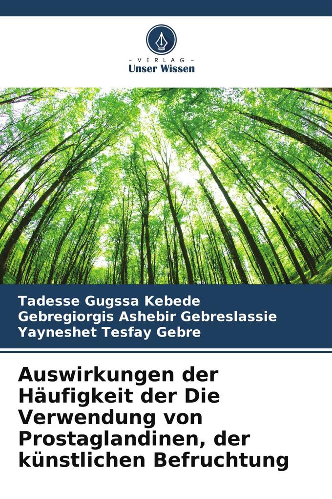 Auswirkungen der Häufigkeit der Die Verwendung von Prostaglandinen der künstlichen Befruchtung