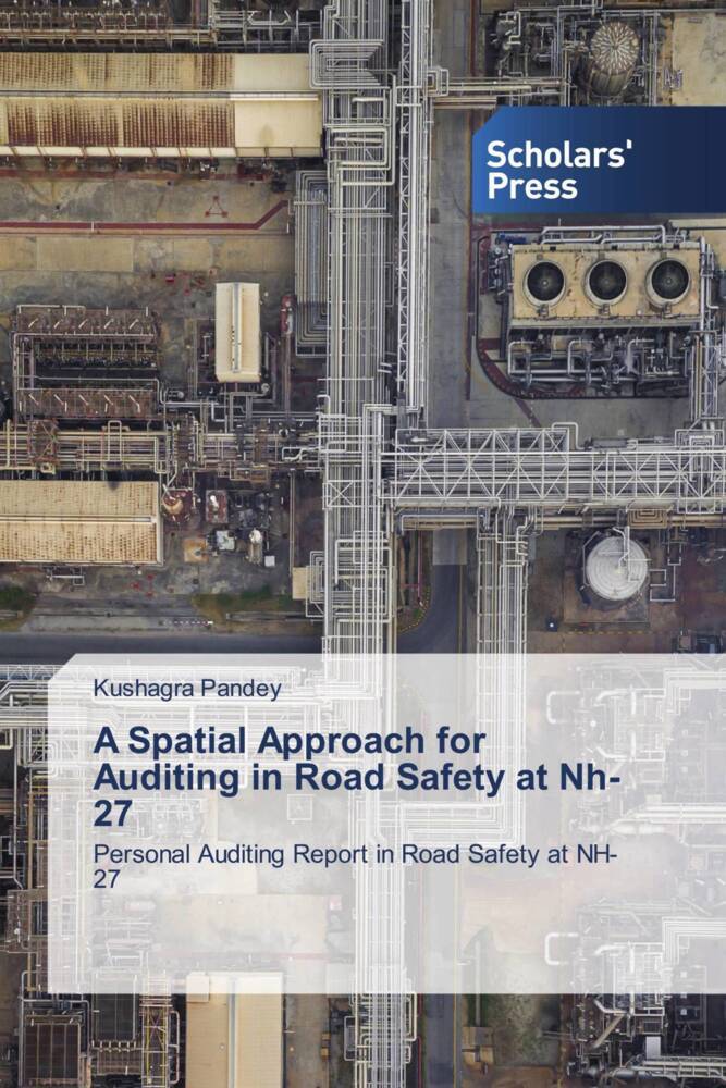 A Spatial Approach for Auditing in Road Safety at Nh-27