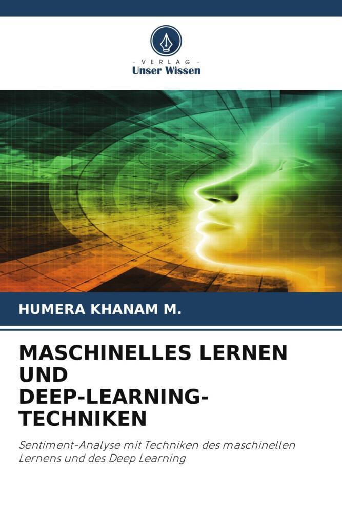 MASCHINELLES LERNEN UND DEEP-LEARNING-TECHNIKEN