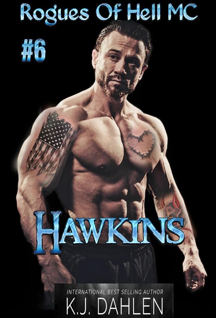 Hawkins (Rogues Of Hell MC #6)