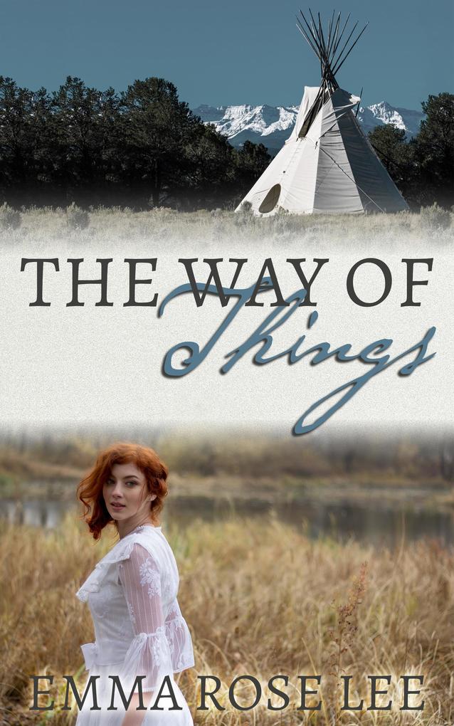 The Way of Things (The Trail of the Crawford Sisters #1)