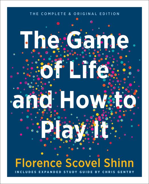 Image of The Game of Life and How to Play It (Gift Edition): Includes Expanded Study Guide