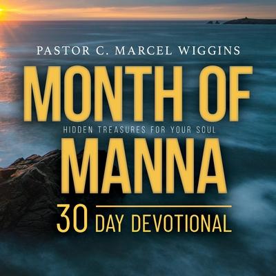 Month of Manna: Hidden Treasures for Your Soul