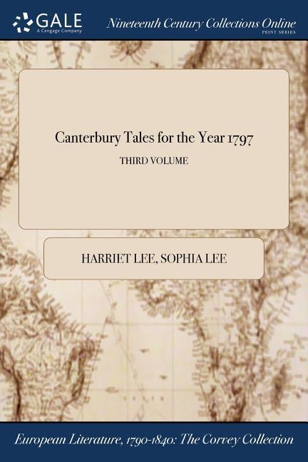 Canterbury Tales for the Year 1797; THIRD VOLUME