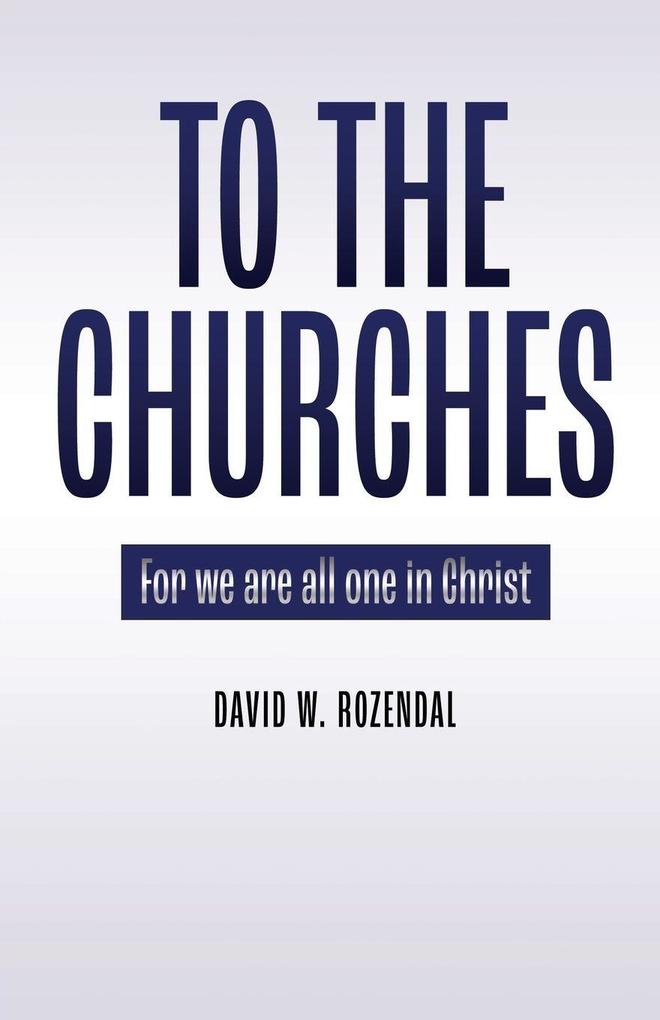 To the Churches