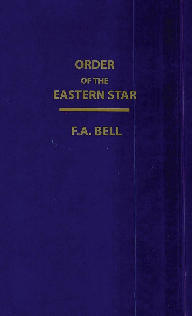 Order Of The Eastern Star (New Revised) Hardcover