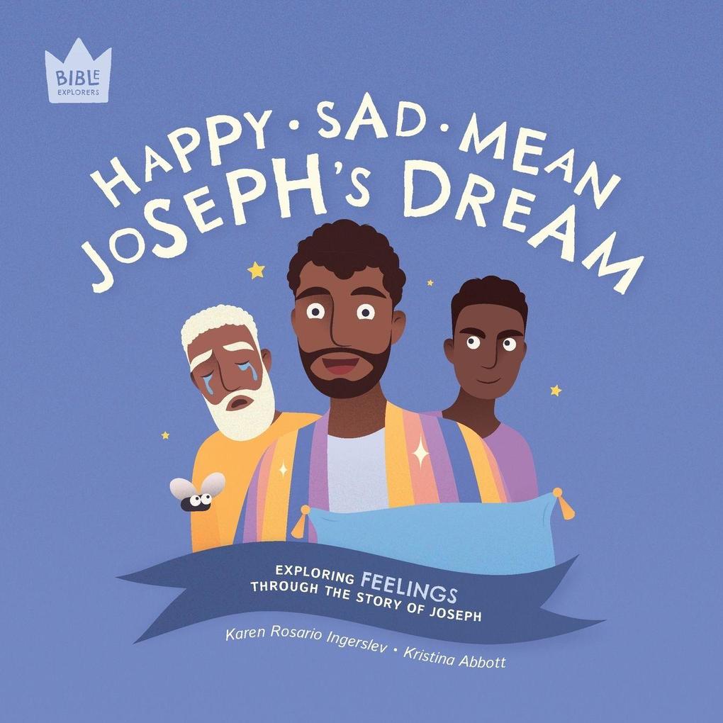 Happy Sad Mean Joseph's Dream