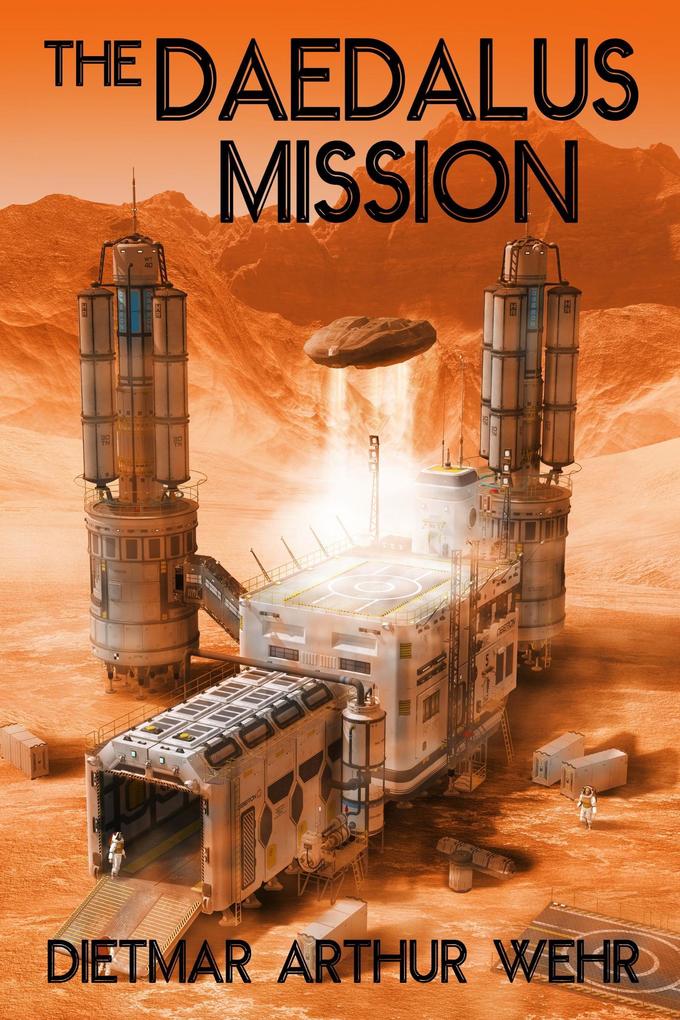 The Daedalus Mission (Battle For Mars #1)
