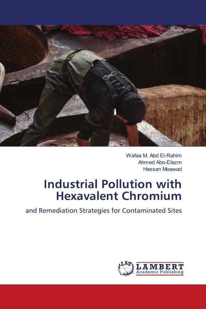 Industrial Pollution with Hexavalent Chromium