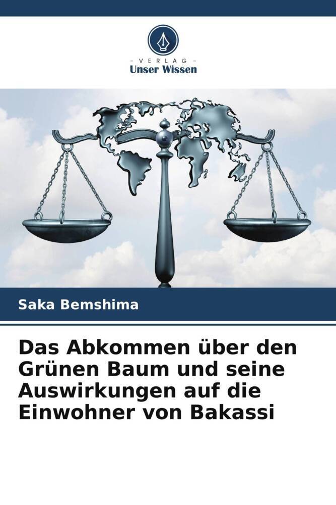 Das Abkommen über den Grünen Baum und seine Auswirkungen auf die Einwohner von Bakassi