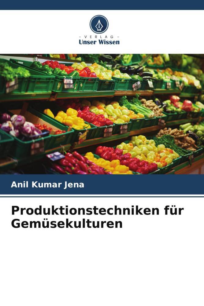 Produktionstechniken für Gemüsekulturen