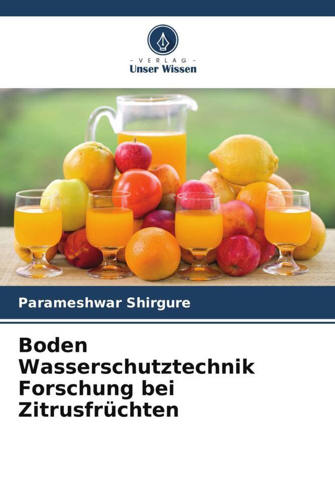 Boden Wasserschutztechnik Forschung bei Zitrusfrüchten