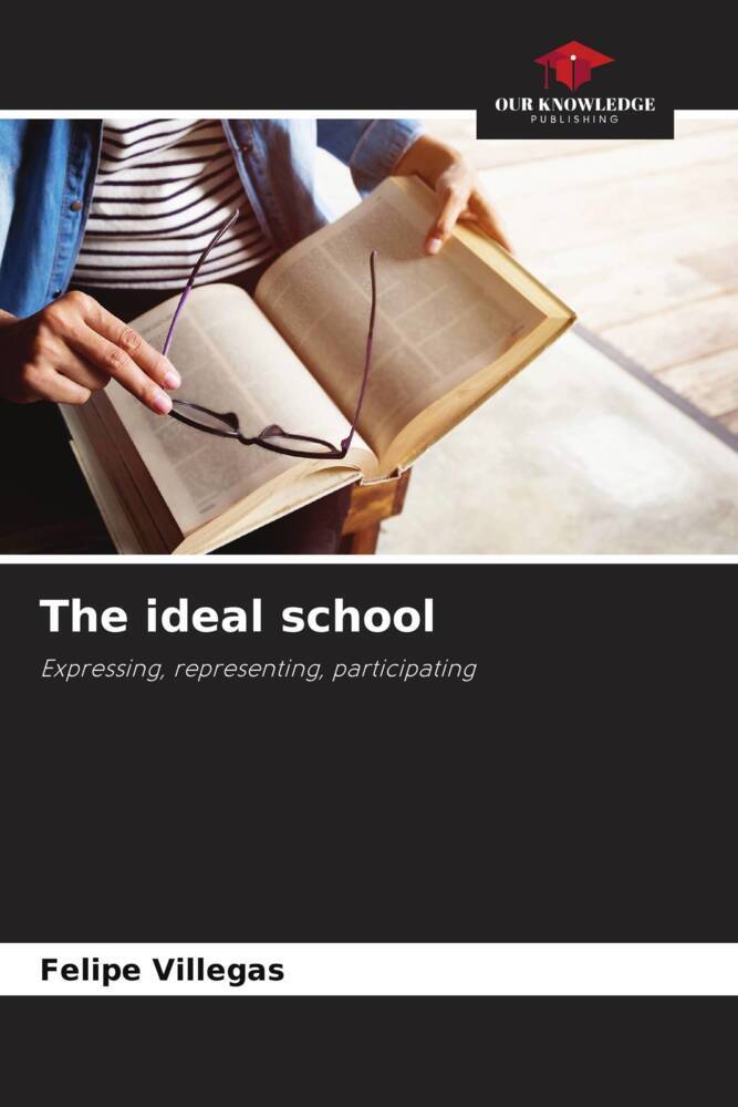 The ideal school