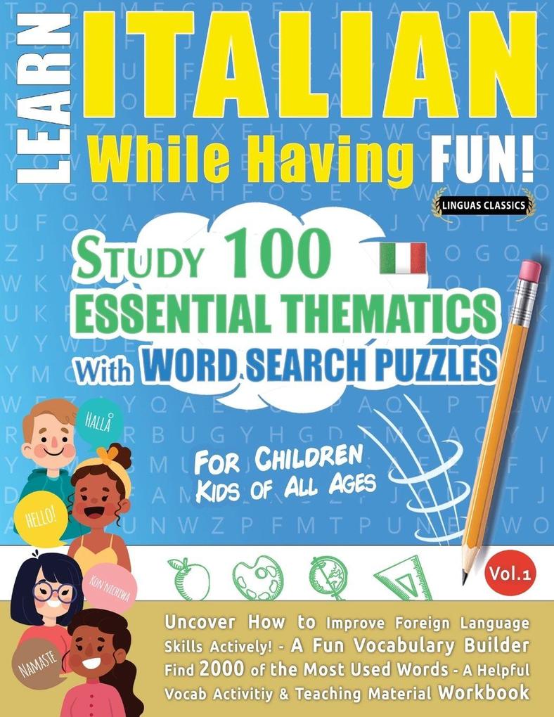 LEARN ITALIAN WHILE HAVING FUN! - FOR CHILDREN