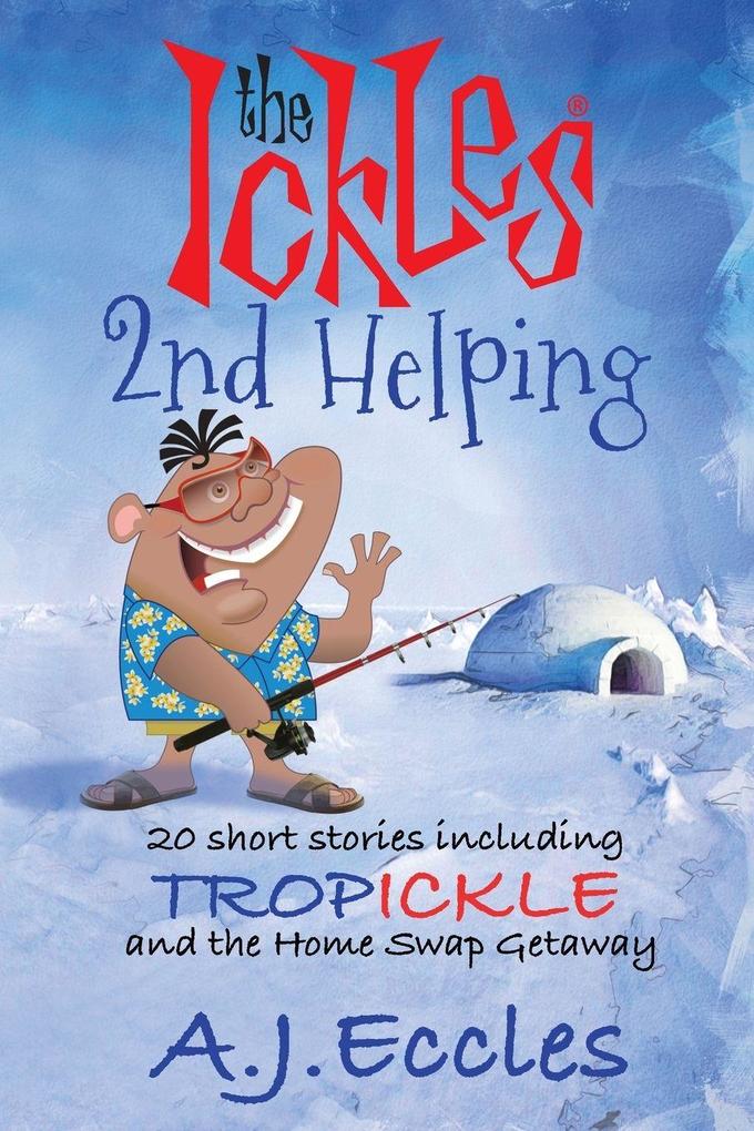 The Ickles® Second Helping