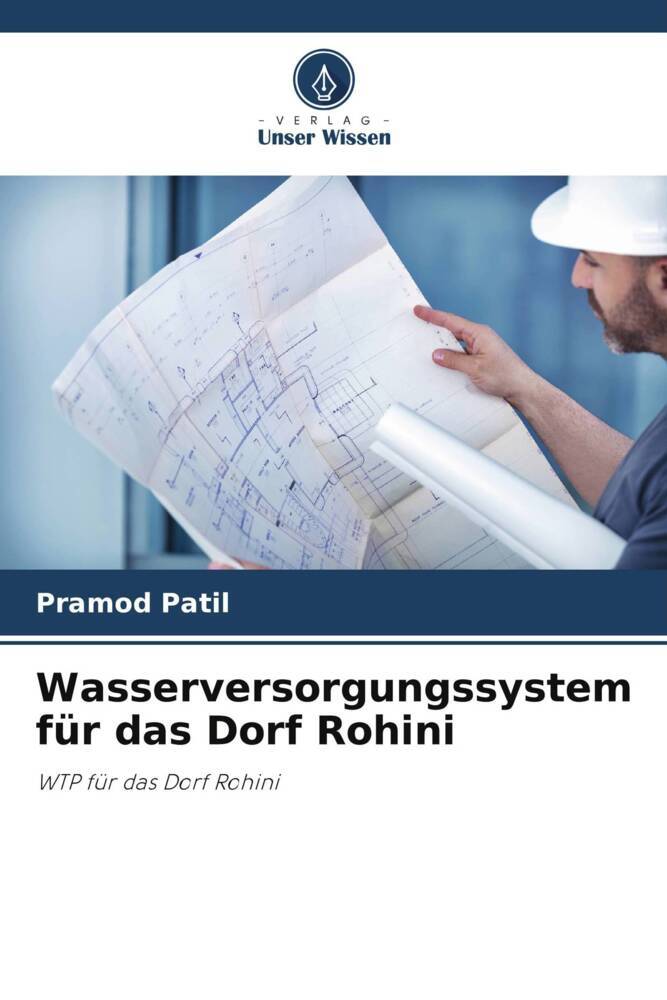 Wasserversorgungssystem für das Dorf Rohini