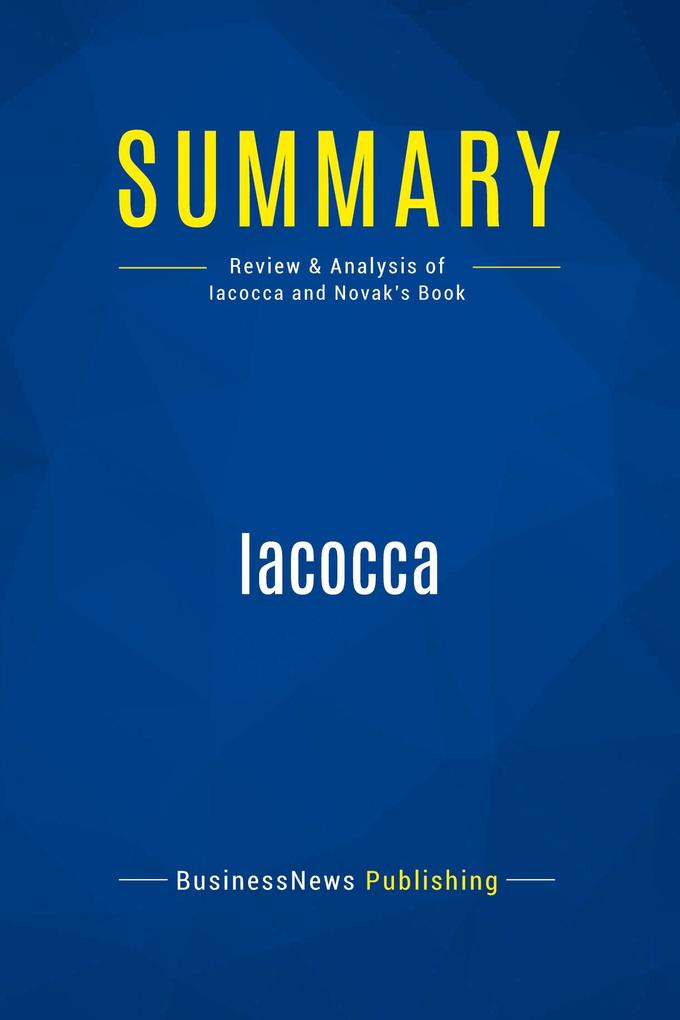 Summary: Iacocca