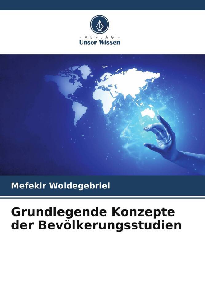 Grundlegende Konzepte der Bevölkerungsstudien