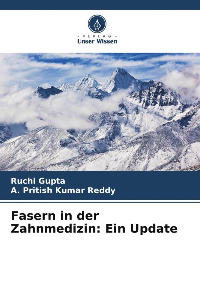 Fasern in der Zahnmedizin: Ein Update