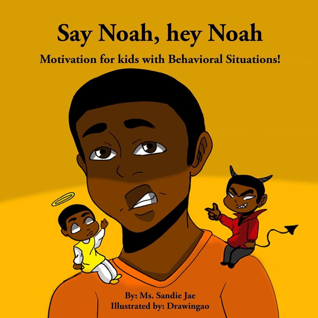 Say Noah Hey Noah