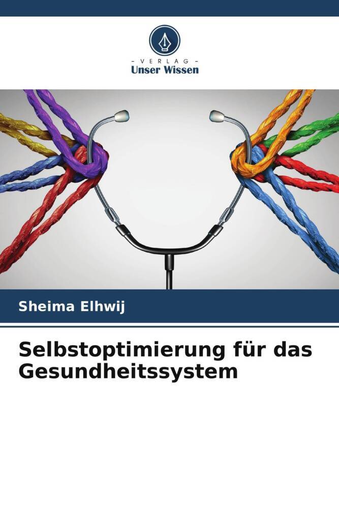 Selbstoptimierung für das Gesundheitssystem