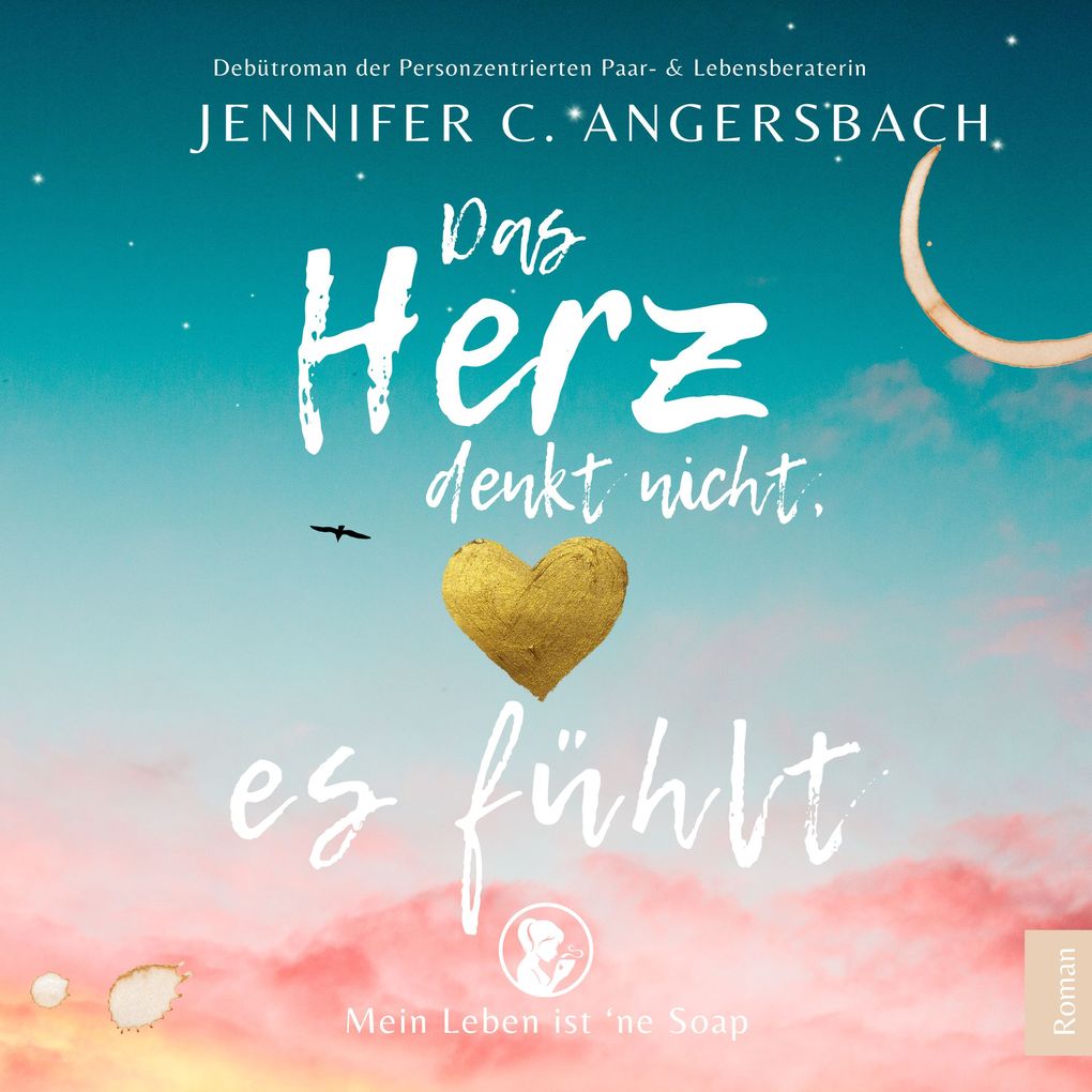 Das Herz denkt nicht es fühlt
