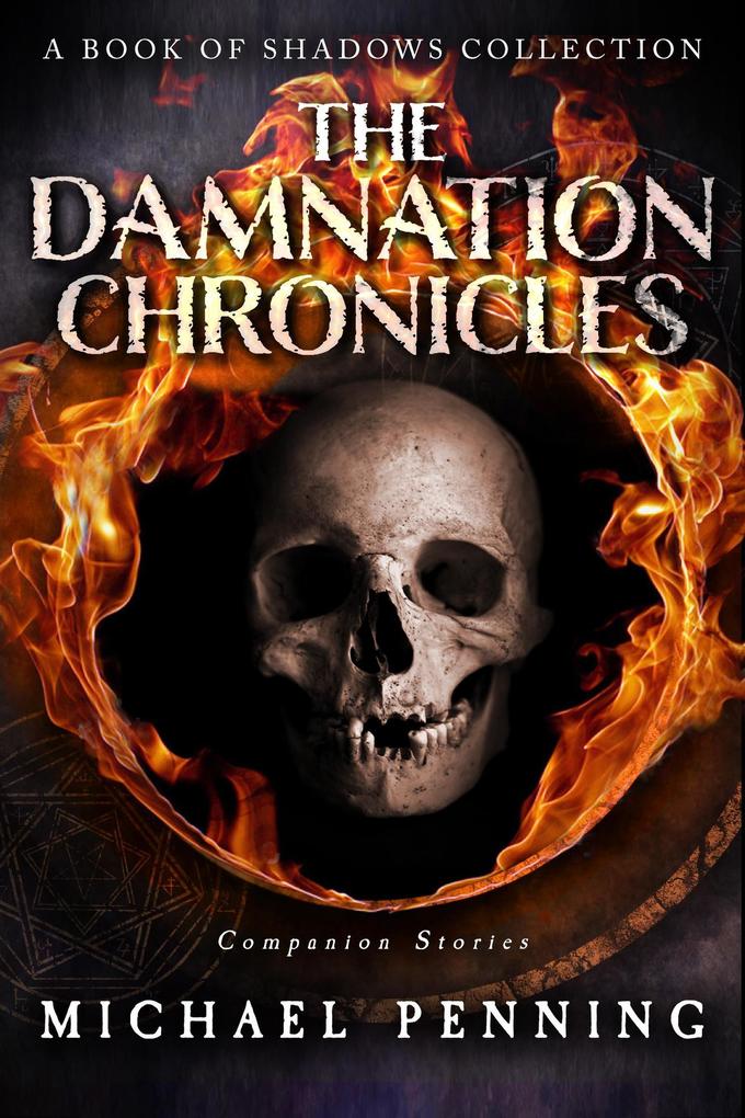 The Damnation Chronicles (Book of Shadows #3.5)