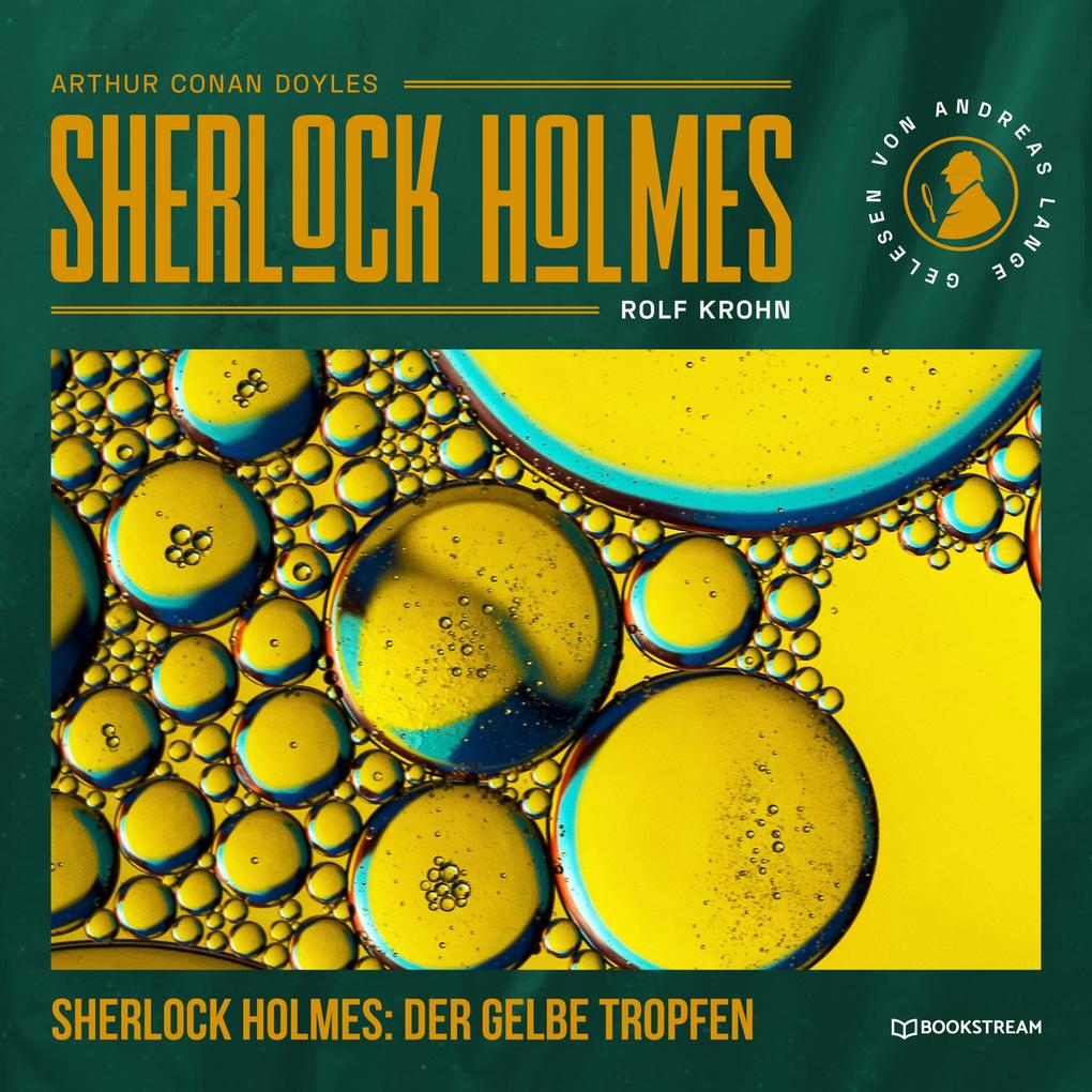 Sherlock Holmes: Der gelbe Tropfen