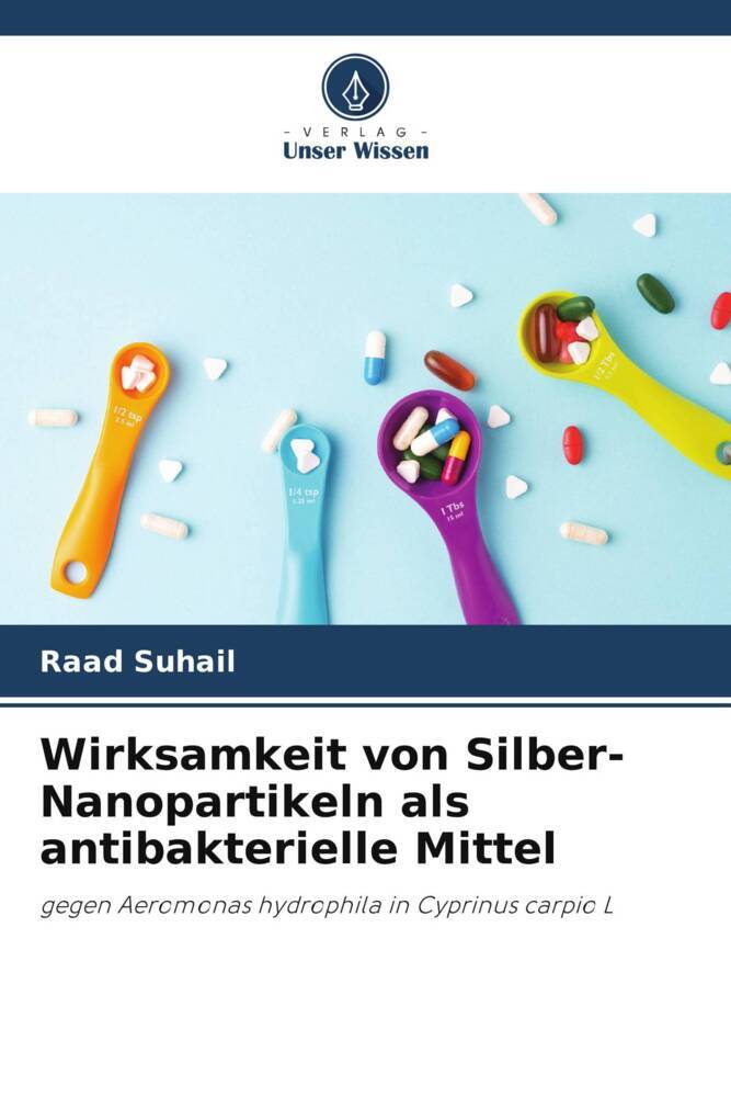 Wirksamkeit von Silber-Nanopartikeln als antibakterielle Mittel