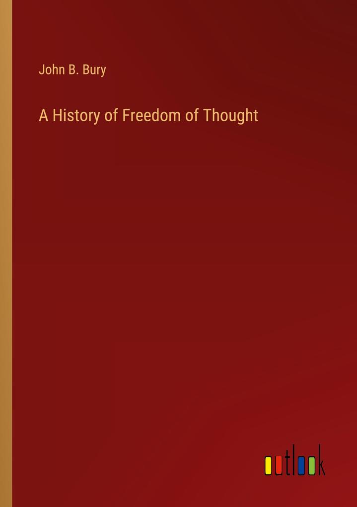 A History of Freedom of Thought