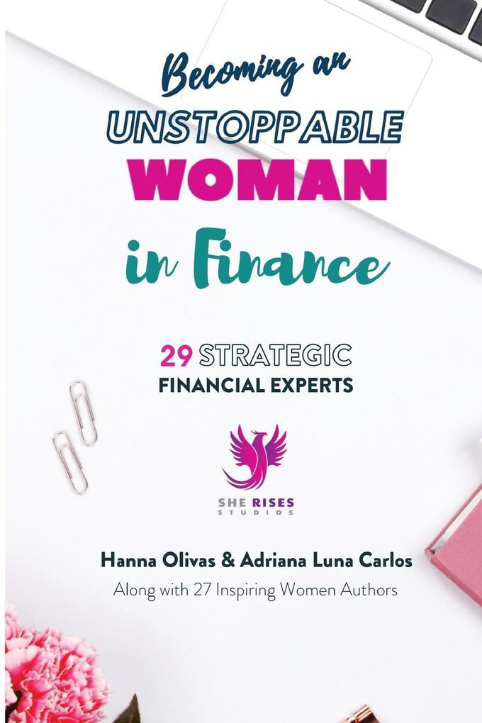 Becoming an Unstoppable Woman in Finance