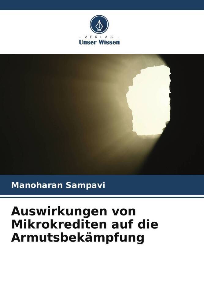 Auswirkungen von Mikrokrediten auf die Armutsbekämpfung