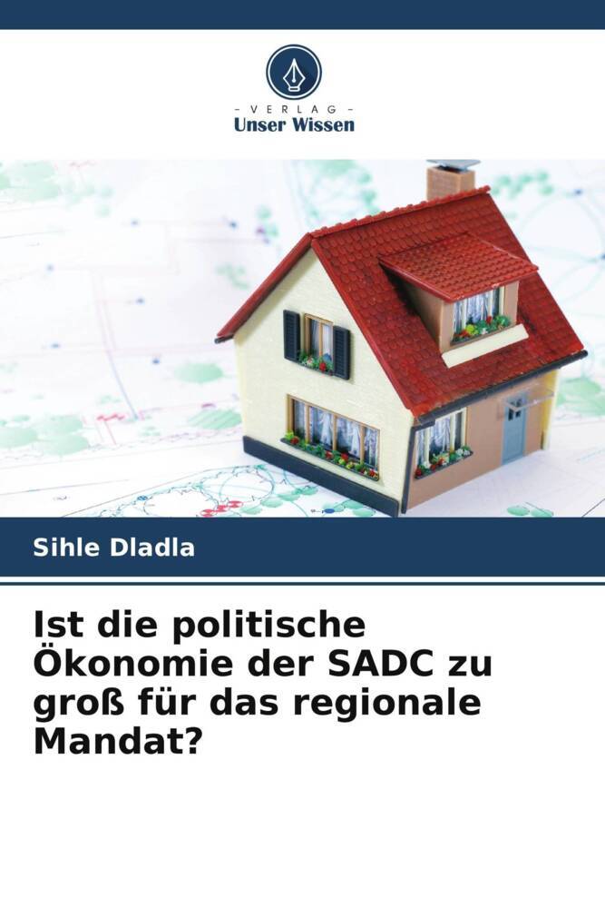 Ist die politische Ökonomie der SADC zu groß für das regionale Mandat?