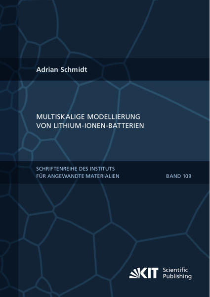 Multiskalige Modellierung von Lithium-Ionen-Batterien