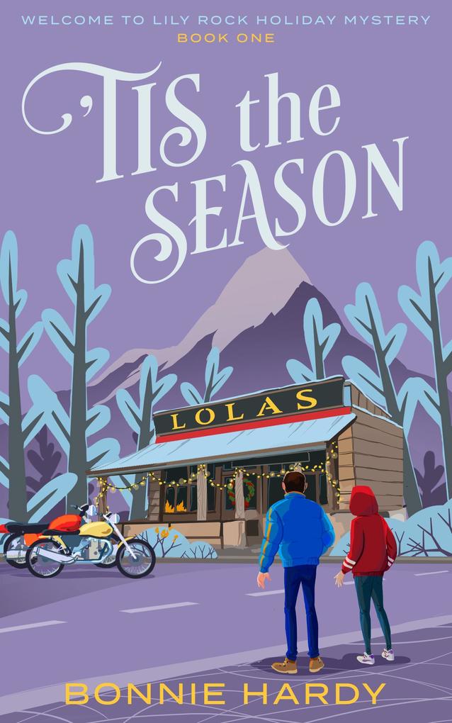 ‘Tis the Season (Welcome to  Rock Holiday Mystery #1)