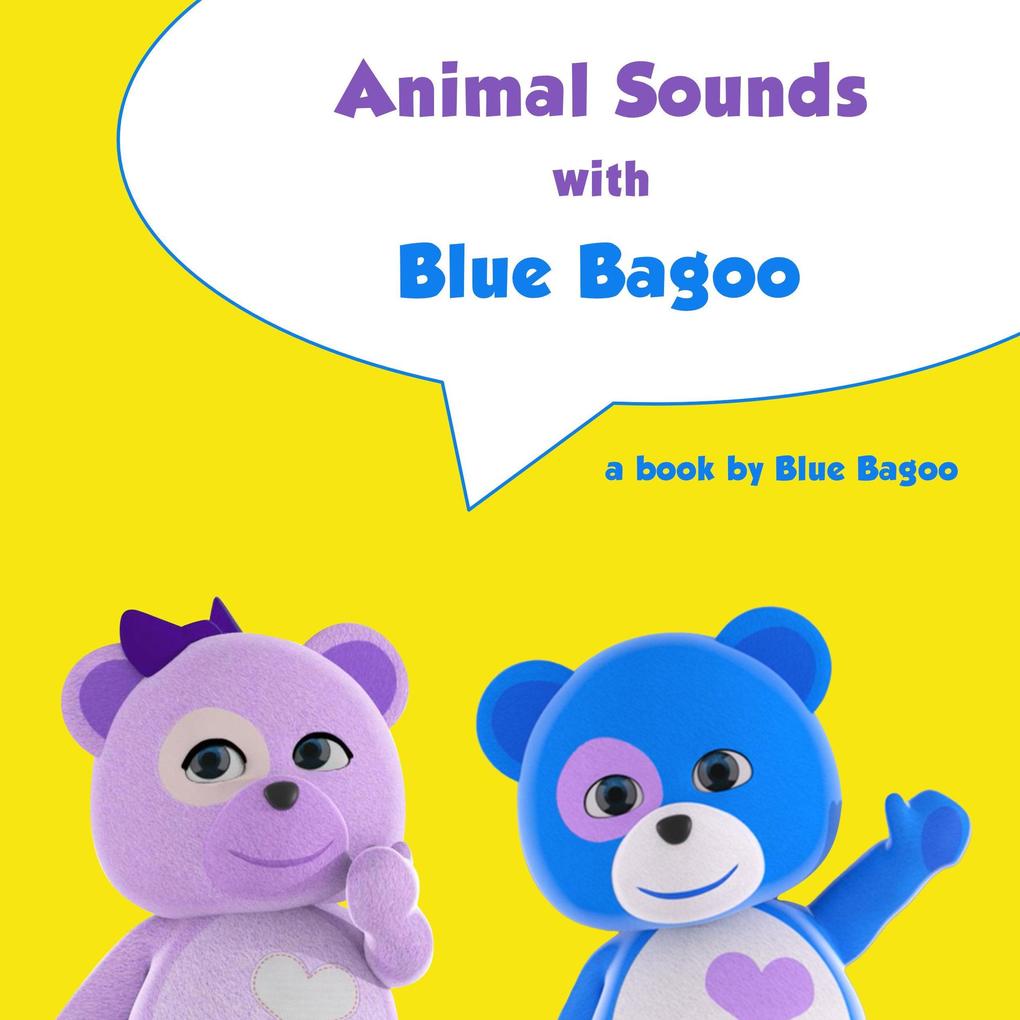 Animal Sounds with Blue Bagoo