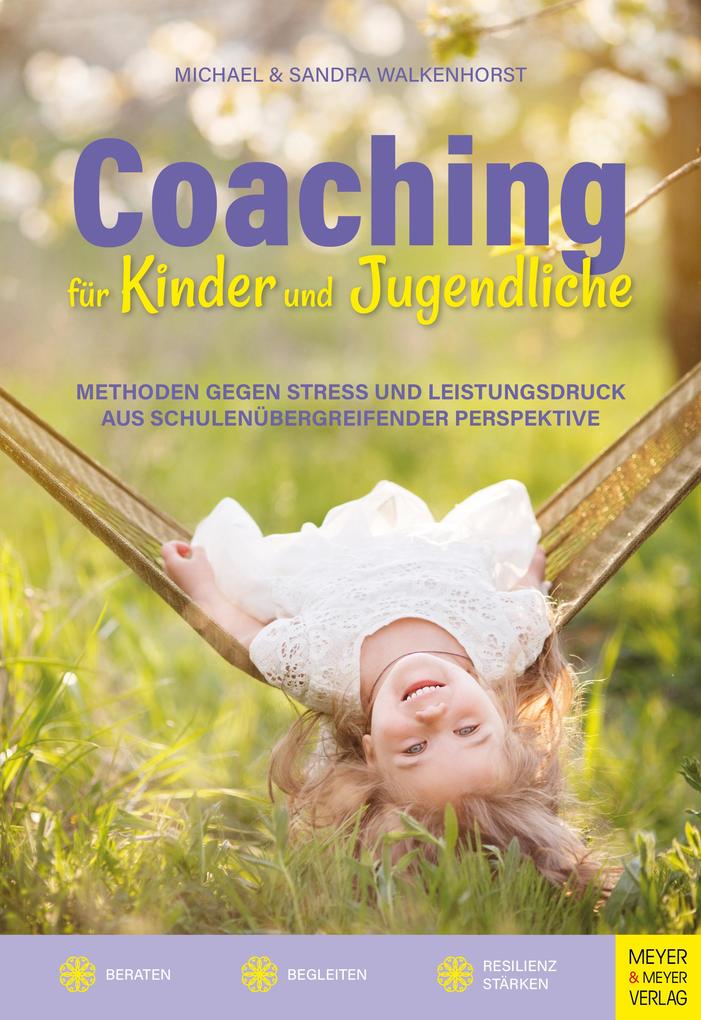 Coaching für Kinder und Jugendliche - Michael Walkenhorst/ Sandra Walkenhorst