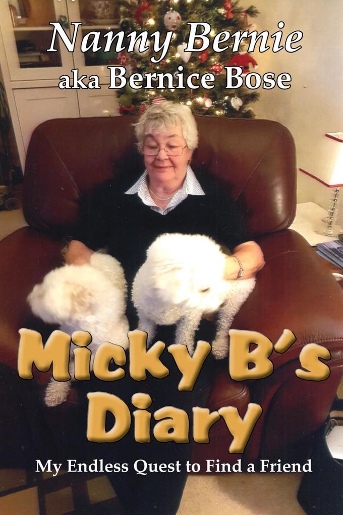 Micky B‘s Diary
