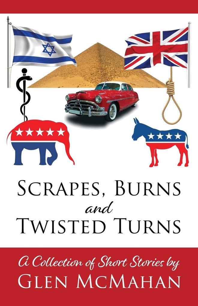 Scrapes Burns and Twisted Turns