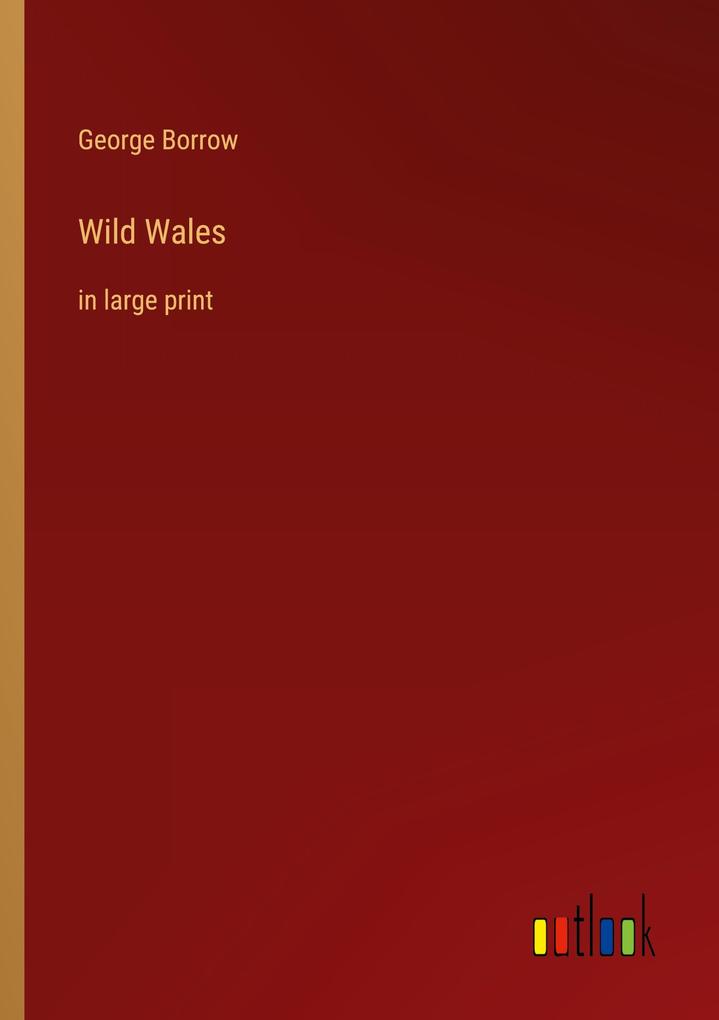 Wild Wales