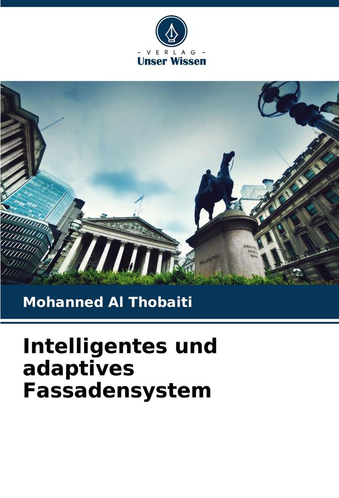 Intelligentes und adaptives Fassadensystem