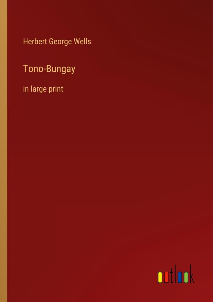 Tono-Bungay