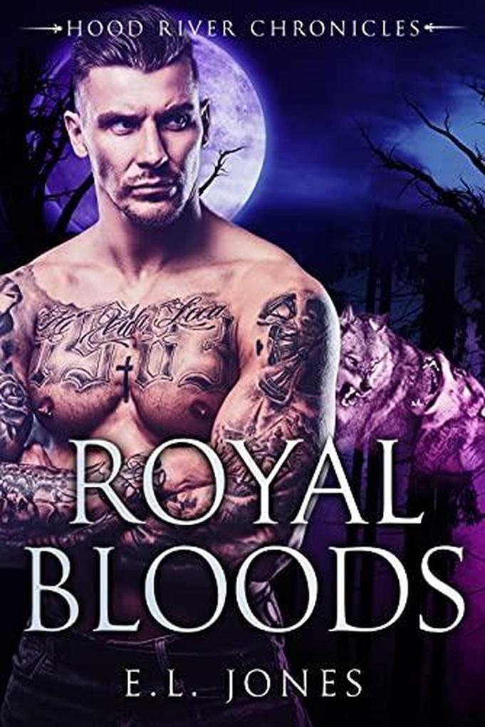 Royal Bloods (Hood River Chronicles #3)